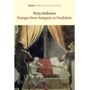 KNYGA Perry Anderson Passages from Antiquity to Feudalism