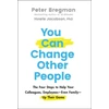 KNYGA Peter Bregman You Can Change Other People