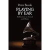 KNYGA Peter Brook Playing by Ear