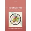 KNYGA Peter Carruthers Centered Mind