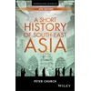 KNYGA Peter Church Short History of South-East Asia