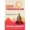 KNYGA Peter Coyote Zen in the Vernacular