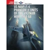 KNYGA Peter Davies Undifferentiated US Navy F-4 Phantom II Units of the Vietnam War 1964-68