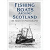 KNYGA Peter Drummond Fishing Boats Around Scotland