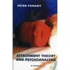 KNYGA Peter Fonagy Attachment Theory and Psychoanalysis