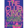 KNYGA Peter Gatien Club King