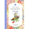 KNYGA Peter Hinckley Blessing for Summer's Child
