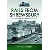 KNYGA Peter J Green Rails From Shrewsbury