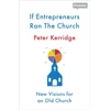 KNYGA Peter Kerridge If Entrepreneurs Ran the Church