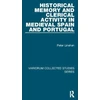KNYGA Peter Linehan Historical Memory and Clerical Activity in Medieval Spain and Portugal