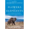 KNYGA Peter Martell Flowers for Elephants