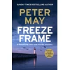 KNYGA Peter May Freeze Frame, An engrossing instalment in the cold-case Enzo series (The Enzo Files Book 4)