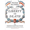 KNYGA Peter Mcphee Liberty or Death