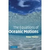 KNYGA Peter Muller Equations of Oceanic Motions