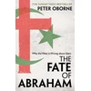 KNYGA Peter Oborne Fate of Abraham