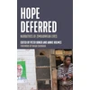 KNYGA Peter Orner Hope Deferred