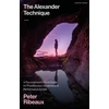 KNYGA Peter Ribeaux The Alexander Technique