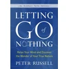 KNYGA Peter Russell Letting Go of Nothing