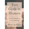 KNYGA Peter Schafer Two Gods in Heaven