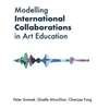 KNYGA Peter Sramek Modelling International Collaborations in Art Education