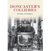 KNYGA Peter Tuffrey Doncaster's Collieries