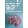 KNYGA Peter Tyrer Intelligent Drug Prescribing in Psychiatry
