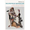 KNYGA Petrus Liu Specter of Materialism