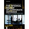 KNYGA Petter Gottschalk Internal Review of Corporate Deviance