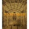 KNYGA Phaidon Editors Maximalism