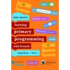 KNYGA Phil Bagge Teaching Primary Programming with Scratch Pupil Book Year 5