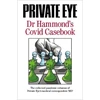 KNYGA Phil Hammond PRIVATE EYE Dr Hammond's Covid Casebook