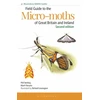 KNYGA Phil Sterling Field Guide to the Micro-moths of Great Britain and Ireland: 2nd edition