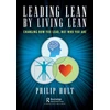 KNYGA Philip Holt Leading Lean by Living Lean