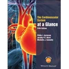 KNYGA Philip I Aaronson Cardiovascular System at a Glance