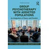 KNYGA Philip J Flores Group Psychotherapy with Addicted Populations