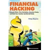 KNYGA Philip Maymin Financial Hacking: Evaluate Risks, Price Derivatives, Structure Trades, And Build Your Intuition Quickly And Easily