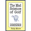 KNYGA Philip Moore Mad Science of Golf