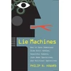 KNYGA Philip N Howard Lie Machines