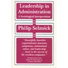 KNYGA Philip Selznick Leadership in Administration