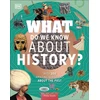 KNYGA Philip Steele What Do We Know About History?