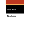 KNYGA Philip Wylie Gladiator