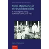 KNYGA Philipp Krauer Swiss Mercenaries in the Dutch East Indies