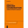 KNYGA Philipp Weisser Derived Coordination