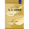 KNYGA Phillip A Griffiths Inspired By S S Chern: A Memorial Volume In Honor Of A Great Mathematician