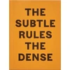 KNYGA Phoebe Collings James Subtle Rules The Dense