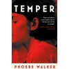 KNYGA Phoebe Walker Temper