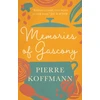 KNYGA Pierre Koffmann Memories of Gascony