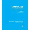 KNYGA Piotr Piotr Sztompka Agency and Structure (RLE Social Theory)
