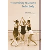 KNYGA Pirkko Markula Evolving Feminine Ballet Body