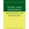 KNYGA Plato: The Apology of Socrates and Xenophon: The Apology of Socrates